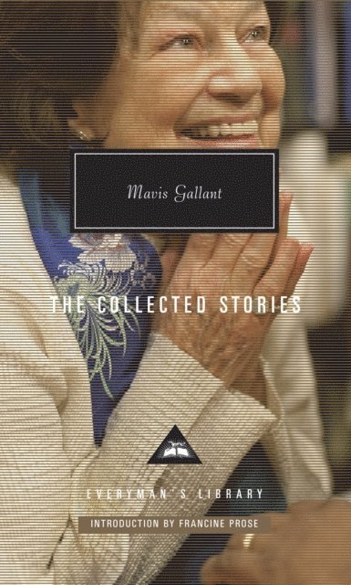 Mavis Gallant - Collected Stories of Mavis Gallant, E-bok