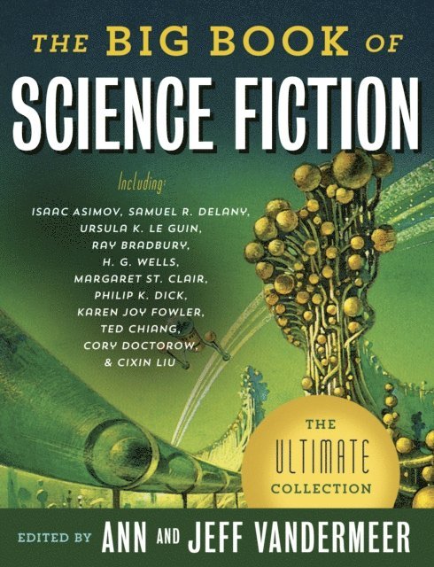 Ann Vandermeer, Jeff VanderMeer - Big Book of Science Fiction, E-bok