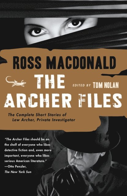 Ross Macdonald, Tom Nolan - Archer Files, E-bok
