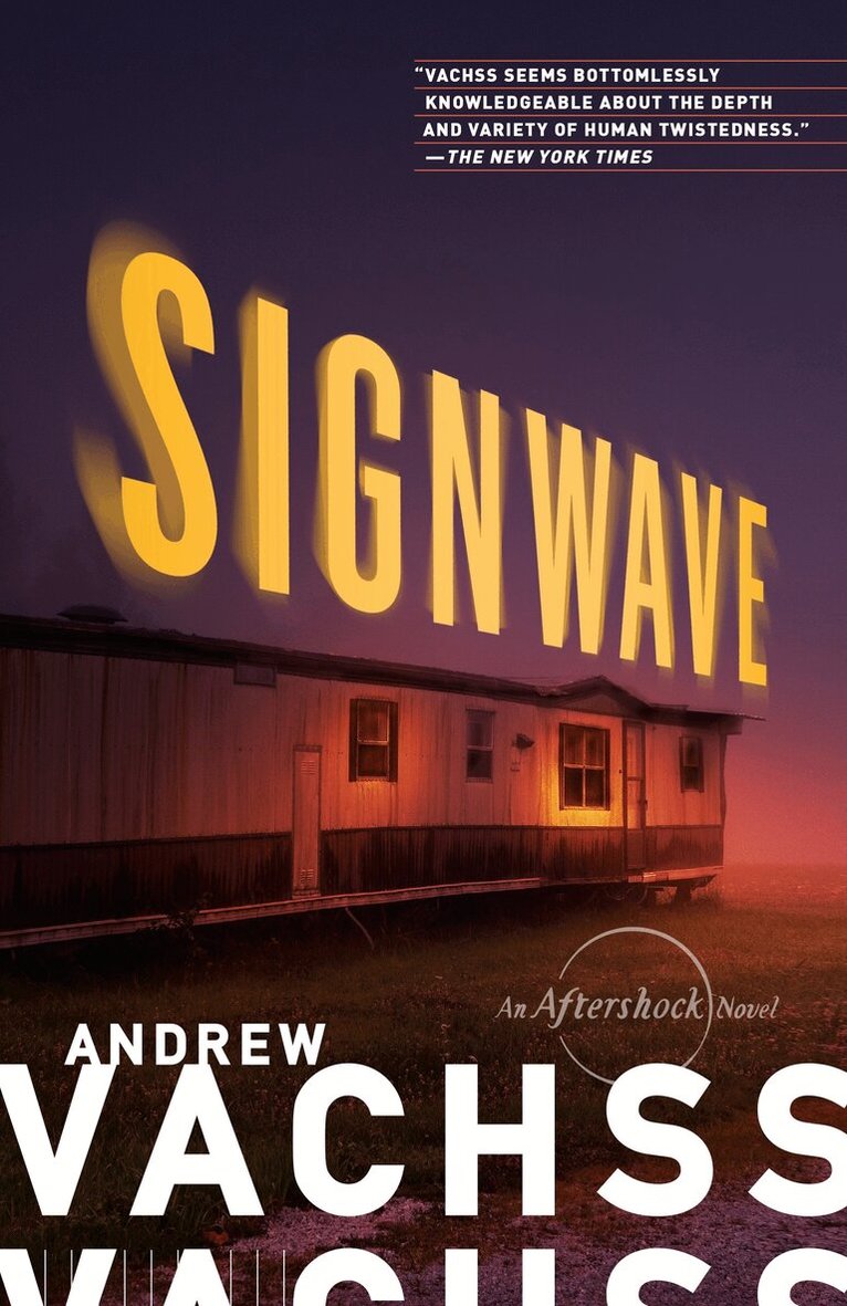Andrew Vachss - SignWave, Häftad