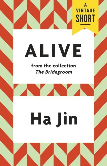 Ha Jin - Alive, E-bok