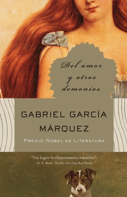 Gabriel Garcia Marquez - Del amor y otros demonios, E-bok