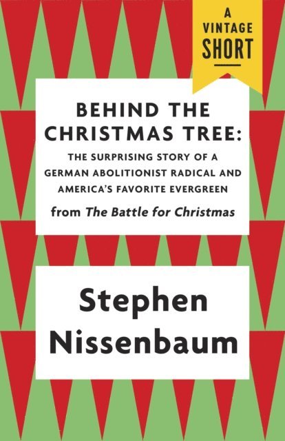 Stephen Nissenbaum - Behind the Christmas Tree, E-bok