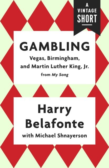 Harry Belafonte - Gambling, E-bok