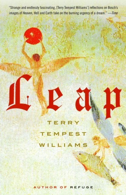 Terry Tempest Williams - Leap, E-bok