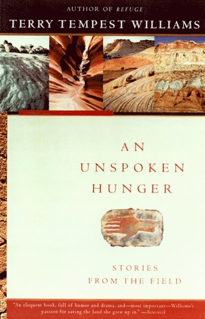 Terry Tempest Williams - Unspoken Hunger, E-bok