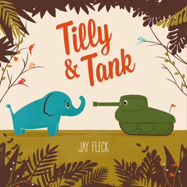 Jay Fleck - Tilly and Tank, E-bok