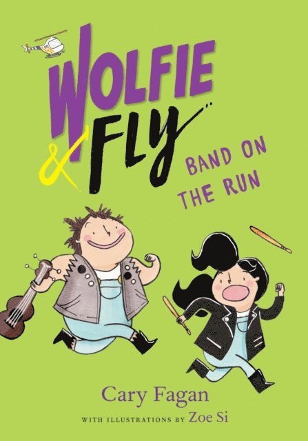 Cary Fagan - Wolfie and Fly: Band on the Run, E-bok