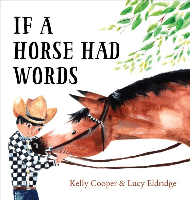 Kelly Cooper - If a Horse Had Words, E-bok