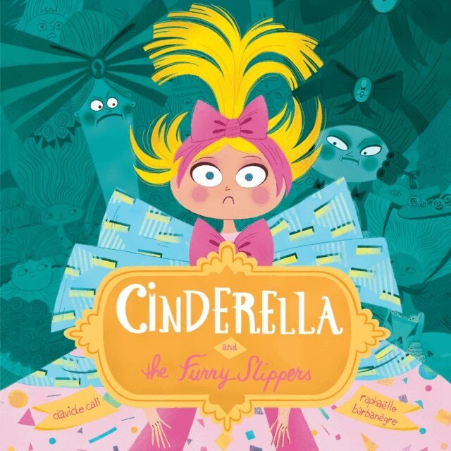 Davide Cali - Cinderella and the Furry Slippers, E-bok