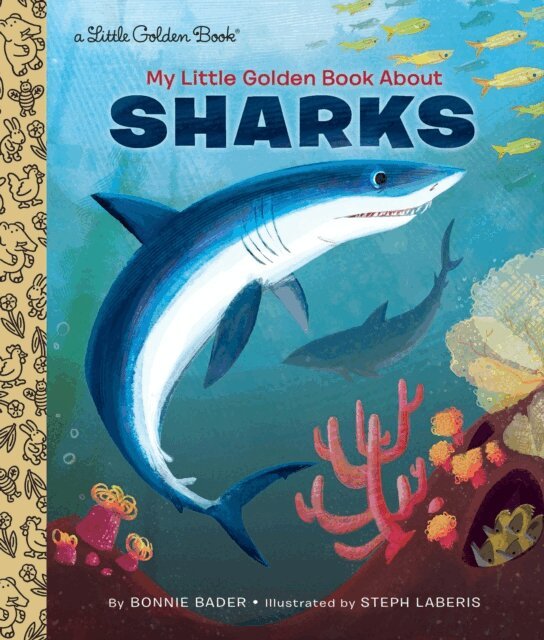 Bonnie Bader - My Little Golden Book About Sharks, E-bok