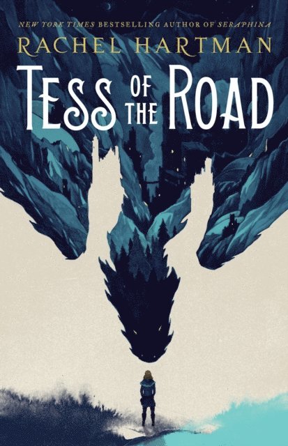 Rachel Hartman - Tess of the Road, E-bok