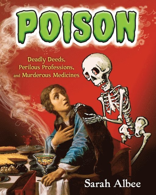 Sarah Albee - Poison, E-bok