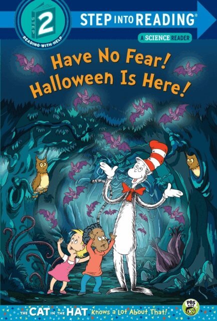 Tish Rabe - Have No Fear! Halloween is Here! (Dr. Seuss/The Cat in the Hat Knows a Lot About That!), E-bok