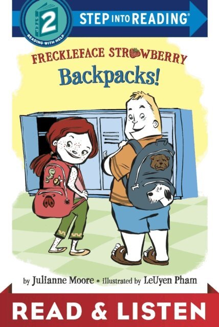 Julianne Moore - Freckleface Strawberry: Backpacks!: Read & Listen Edition, E-bok