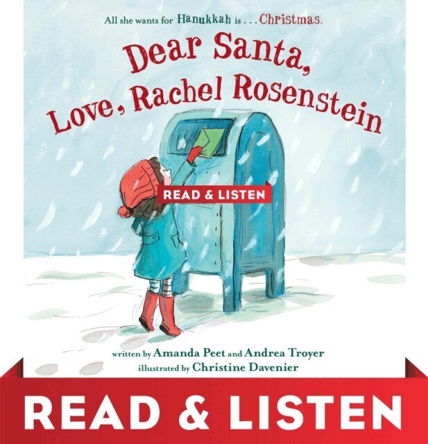 Andrea Troyer, Amanda Peet - Dear Santa, Love, Rachel Rosenstein: Read & Listen Edition, E-bok