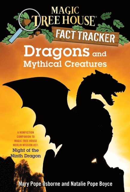 Natalie Pope Boyce, Mary Pope Osborne - Dragons and Mythical Creatures, E-bok