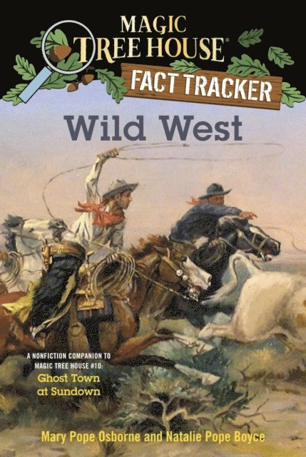 Natalie Pope Boyce, Mary Pope Osborne - Wild West, E-bok