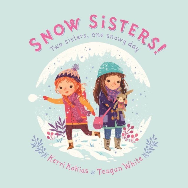 Kerri Kokias - Snow Sisters!, E-bok