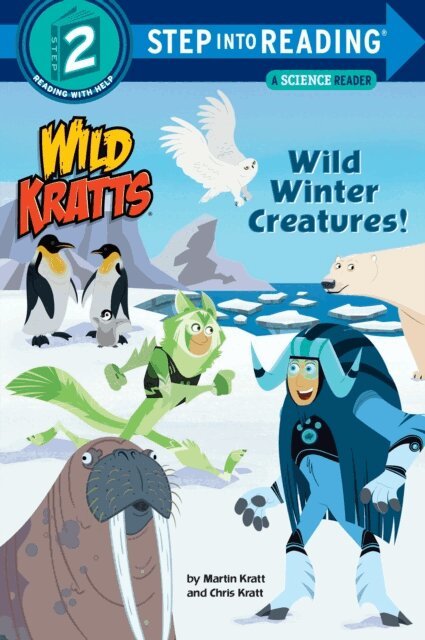 Martin Kratt, Chris Kratt - Wild Winter Creatures! (Wild Kratts), E-bok