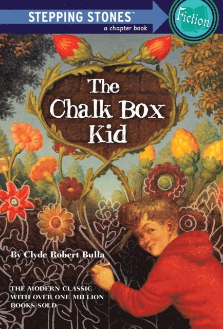 Clyde Robert Bulla - Chalk Box Kid, E-bok