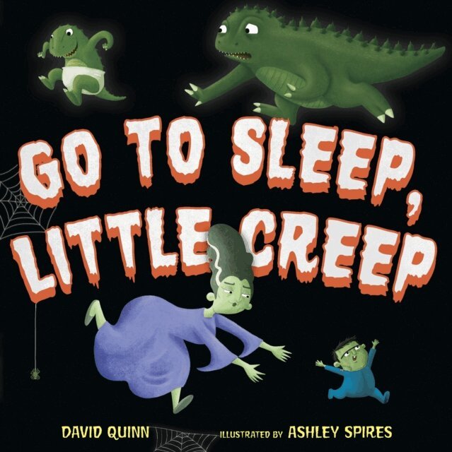 David Quinn - Go to Sleep, Little Creep, E-bok