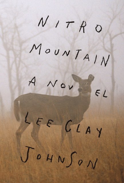 Lee Clay Johnson - Nitro Mountain, E-bok