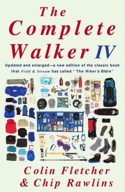 Chip Rawlins, Colin Fletcher - Complete Walker IV, E-bok