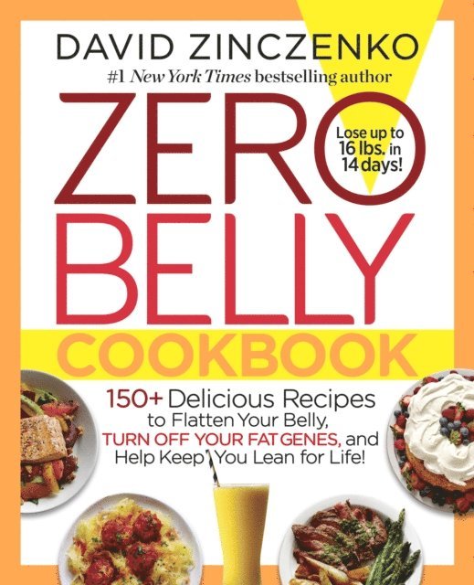 David Zinczenko - Zero Belly Cookbook, E-bok