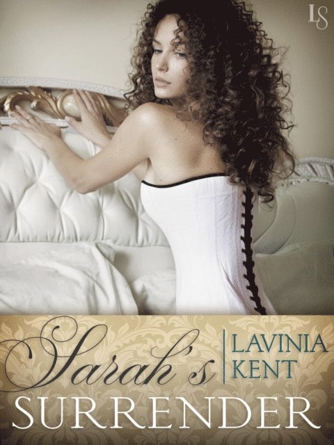 Lavinia Kent - Sarah's Surrender (Novella), E-bok
