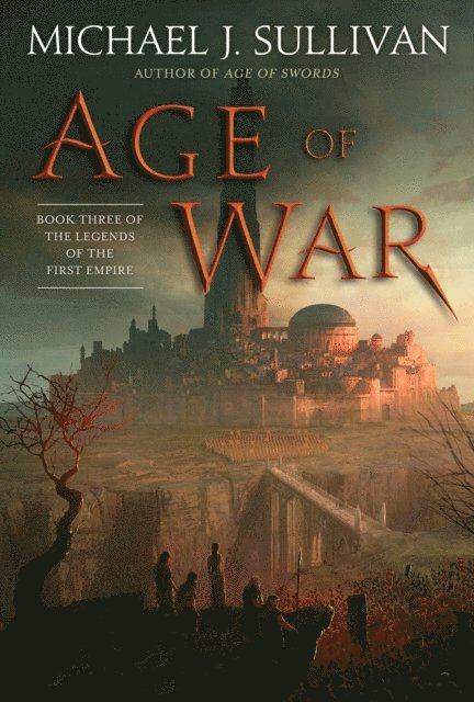 Michael J. Sullivan - Age of War, E-bok