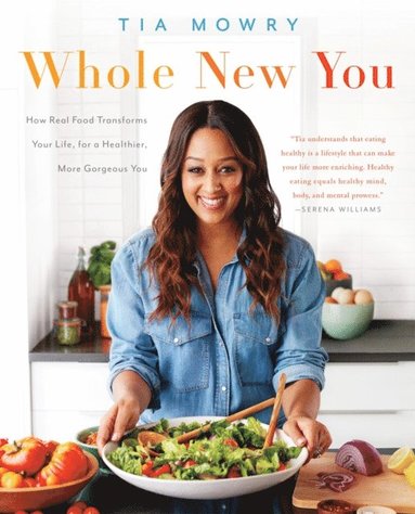 Tia Mowry - Whole New You, E-bok