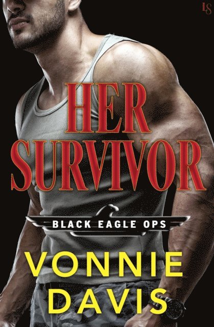 Vonnie Davis - Her Survivor, E-bok