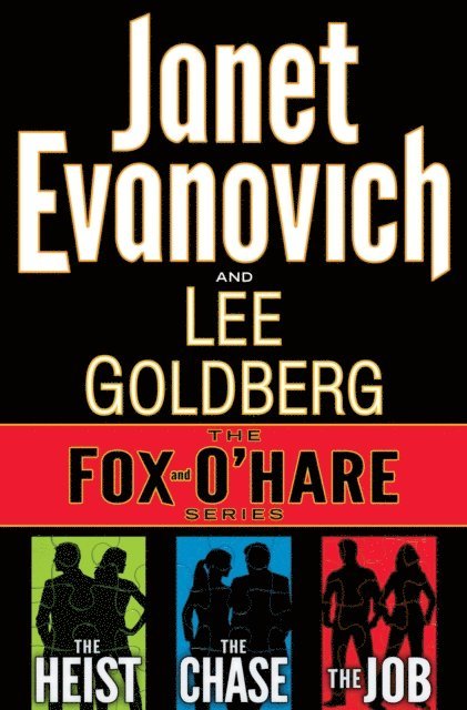 Lee Goldberg, Janet Evanovich - Fox and O'Hare Series 3-Book Bundle, E-bok