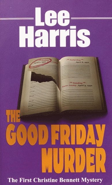Lee Harris - Good Friday Murder, E-bok