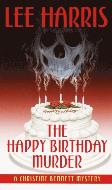 Lee Harris - Happy Birthday Murder, E-bok