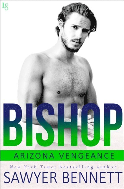 Sawyer Bennett - Bishop, E-bok