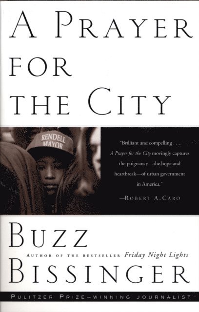 Buzz Bissinger - Prayer for the City, E-bok
