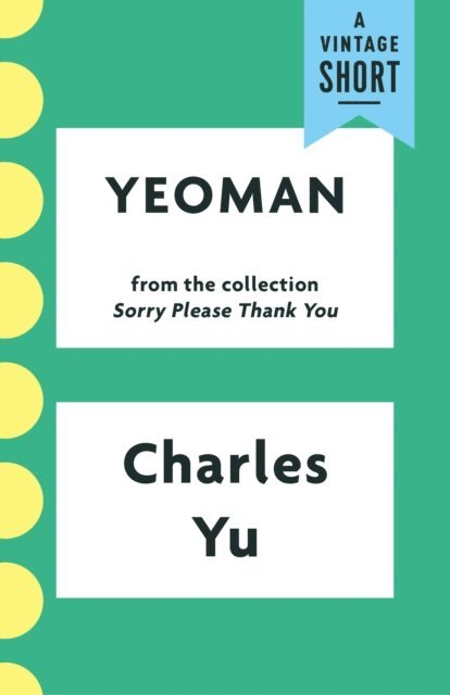 Charles Yu - Yeoman, E-bok