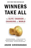 Winners Take All