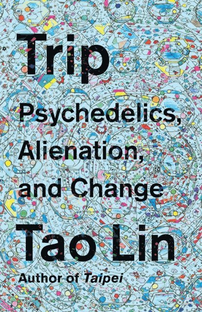 Tao Lin - Trip, E-bok