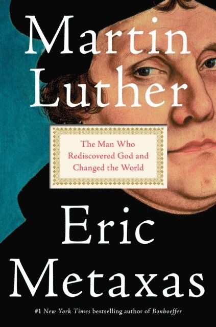 Eric Metaxas - Martin Luther, E-bok