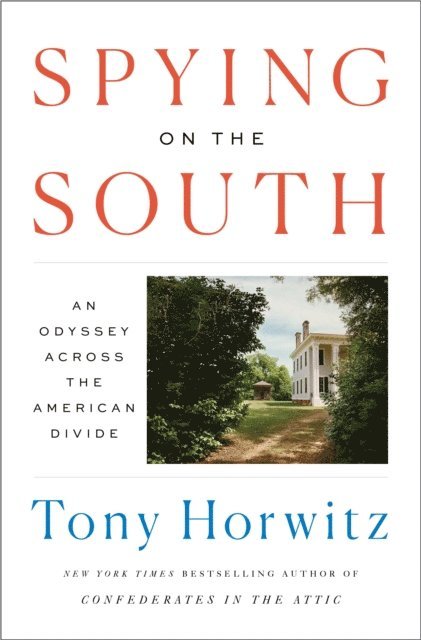 Tony Horwitz - Spying on the South, E-bok. Tillgänglighet: Lägg i varukorg