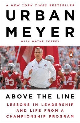 Urban Meyer, Wayne Coffey - Above the Line, Häftad