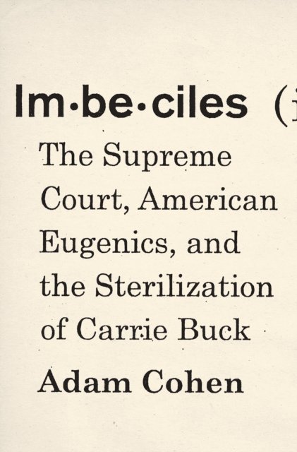 Adam Cohen - Imbeciles, E-bok