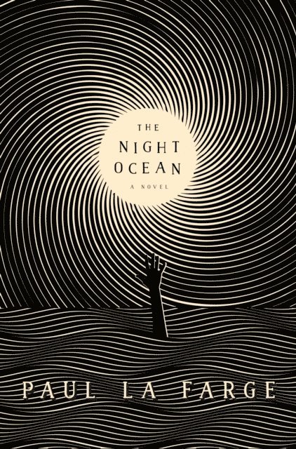 Paul La Farge - Night Ocean, E-bok