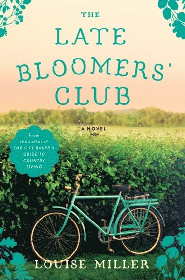Louise Miller - Late Bloomers' Club, E-bok