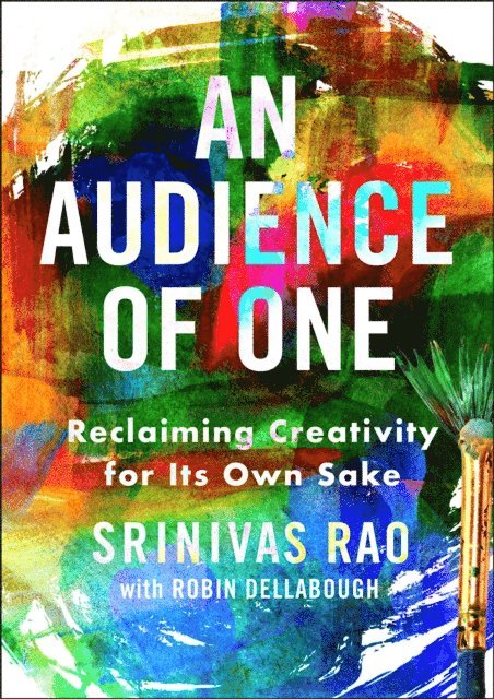 Srinivas Rao - Audience of One, E-bok