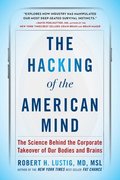 Hacking Of The American Mind