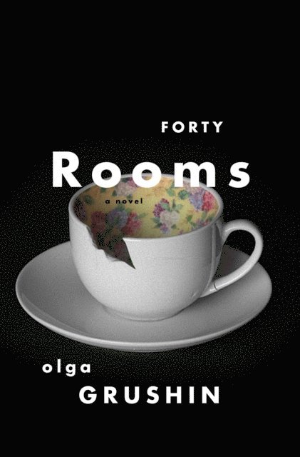 Olga Grushin - Forty Rooms, E-bok. Tillgänglighet: Lägg i varukorg
